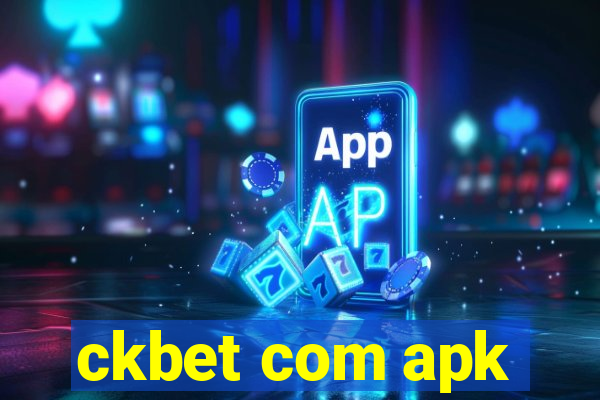 ckbet com apk